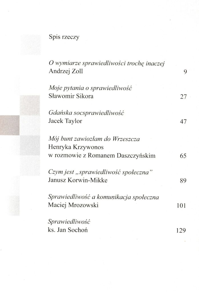 Gdański Areopag 2009 Sprawiedliwość, spis treści